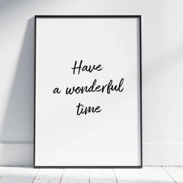 Poster Have a wonderful time