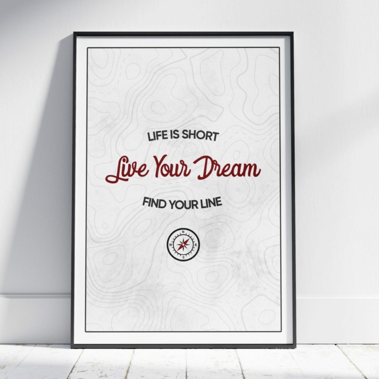 Poster Life is short find your line