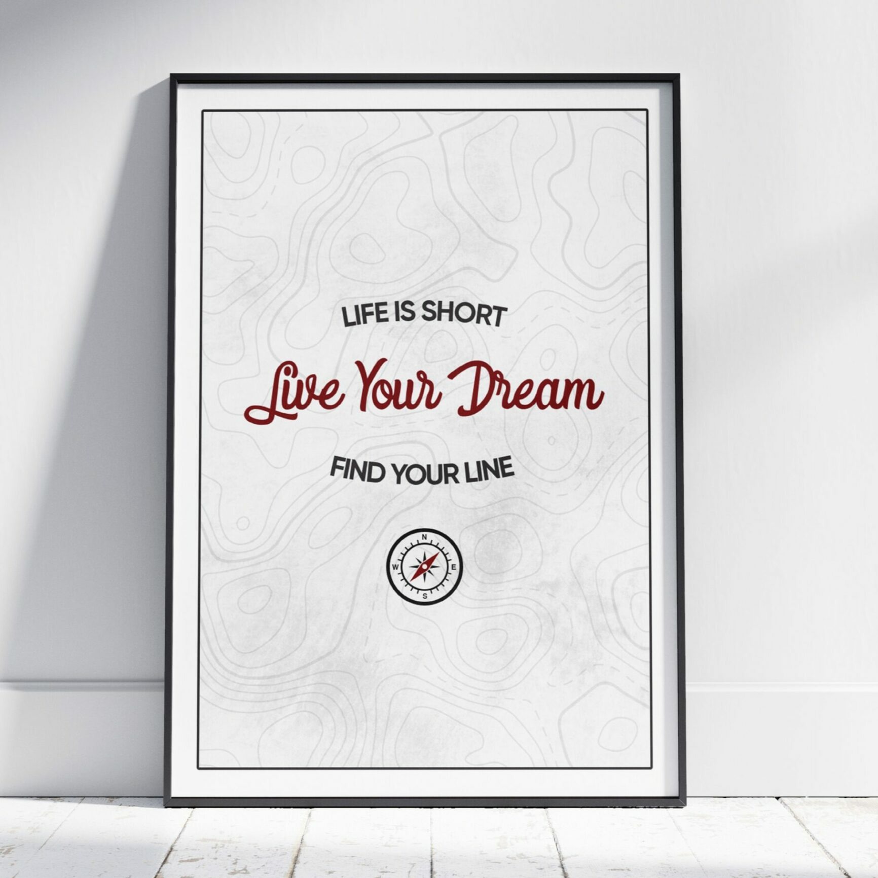 Poster - Life is short find your line - Wallable
